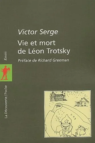 Vie et mort de L�on Trotsky