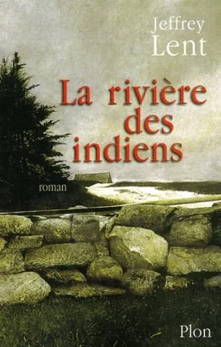 La Rivi�re des indiens