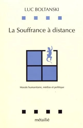 La souffrance à distance