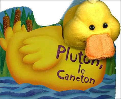 Pluton, le Caneton