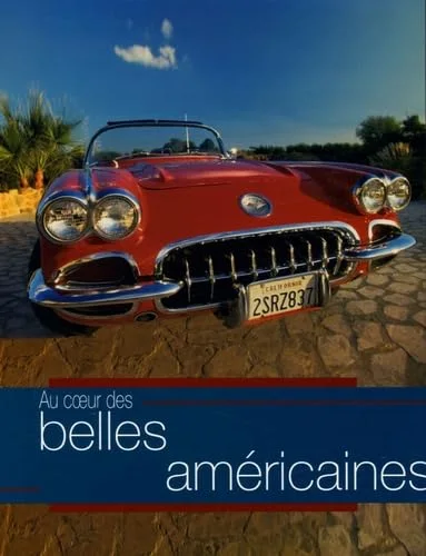 Au coeur des belles américaines