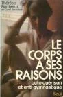 Le corps a ses raisons