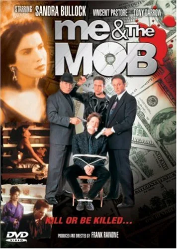 Me & The Mob
