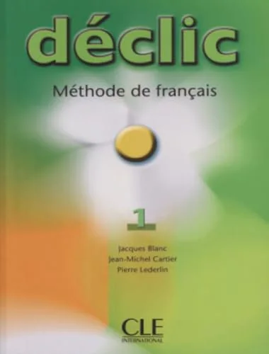 D�clic 1 : Livre de l'�l�ve