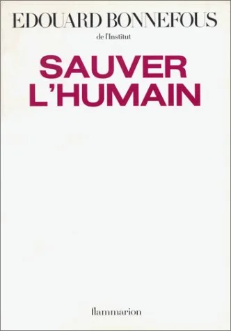 Sauver l'humain