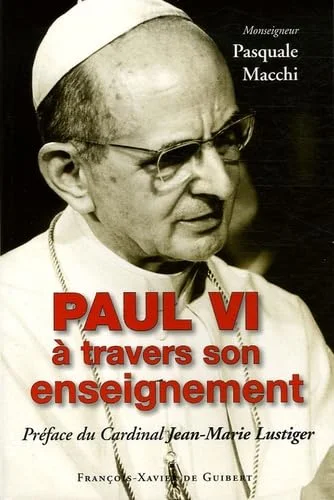Paul VI � travers son enseignement