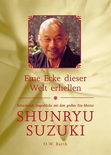 Eine Ecke dieser Welt erhellen.