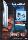Drive in