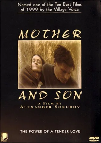 Mother and Son (Mat i syn)