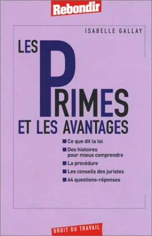 Les Primes et les Avantages