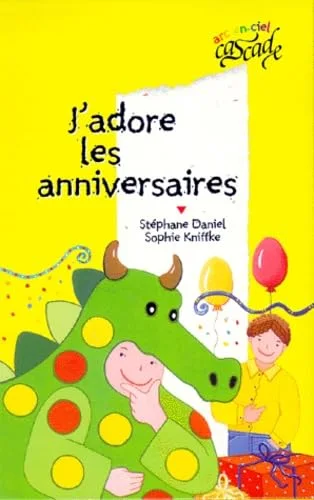 J'adore les anniversaires