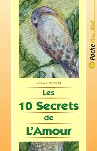 Les 10 secrets de l'amour