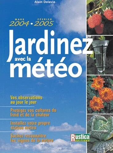 Jardinez avec la m�t�o 2004