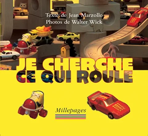 Je cherche ce qui roule