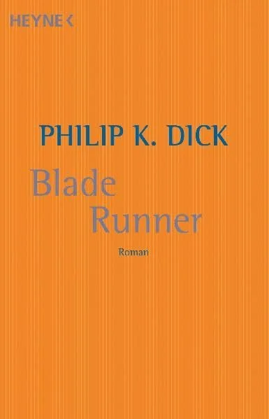 Blade Runner.