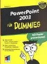 PowerPoint 2003 für Dummies.