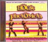 House Phenomena