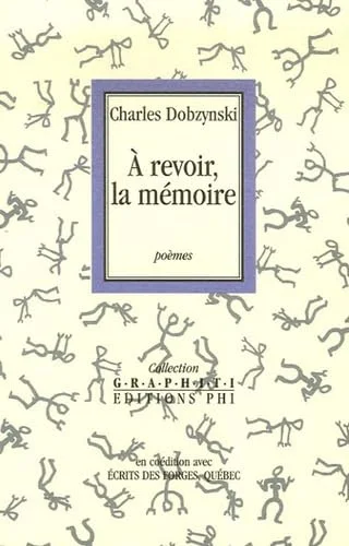 A revoir, la m�moire