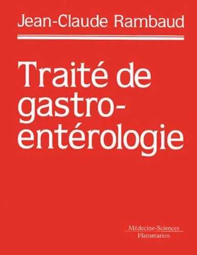 Traité de gastro-entérologie