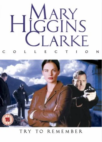 Mary Higgins Clark - Try To Remember