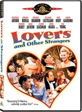 Lovers & Other Strangers (Full Sub)