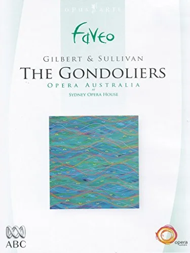 The Gondoliers - Gilbert And Sullivan