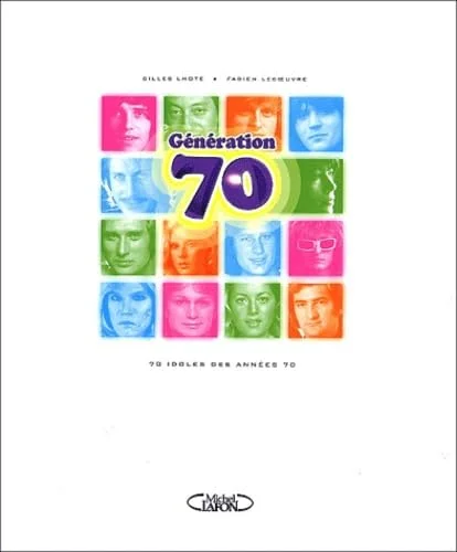 G�n�ration 70