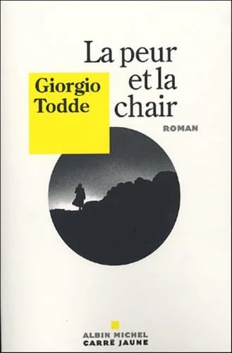 La peur et la chair