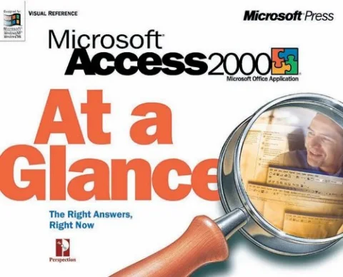 Microsoft Access 2000 at a glance