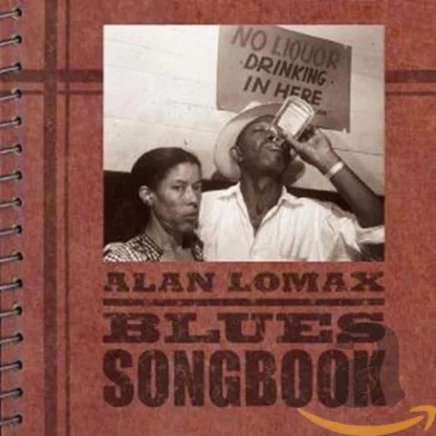 Alan Lomax: Blues Songbook