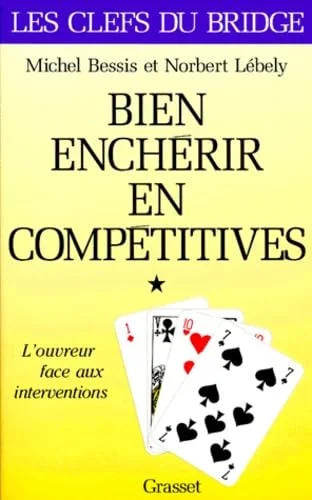 Bien ench�rir en comp�titives
