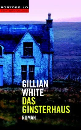 Das Ginsterhaus