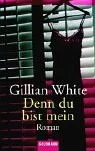 Denn du bist mein.