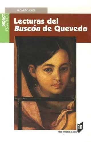 Lecturas del Buscon de Quevedo