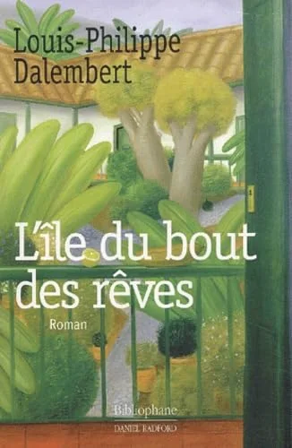 L'�le du bout des r�ves