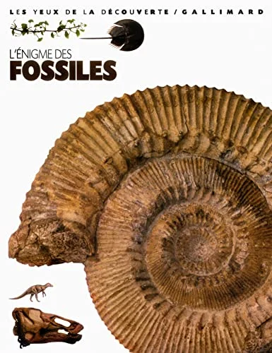 L'Énigme des fossiles