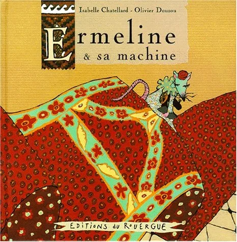 Ermeline & sa machine