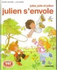 Julien s'envole