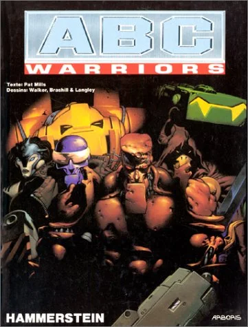ABC Warriors, tome 5 : Hammerstein