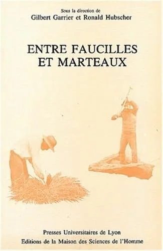 Entre faucilles et marteaux : Pluriactivit�s et strat�gies paysannes