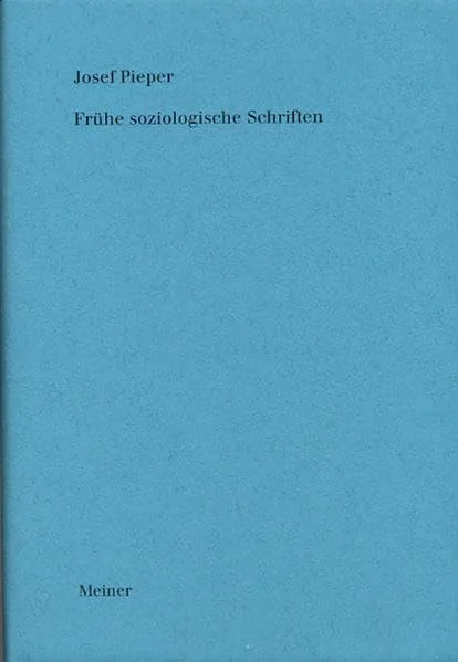 Frühe soziologische Schriften.