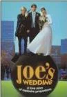 Joe's Wedding