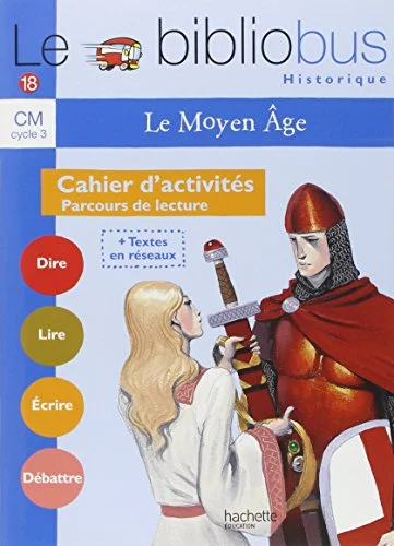 Le Moyen Age CM cycle 3
