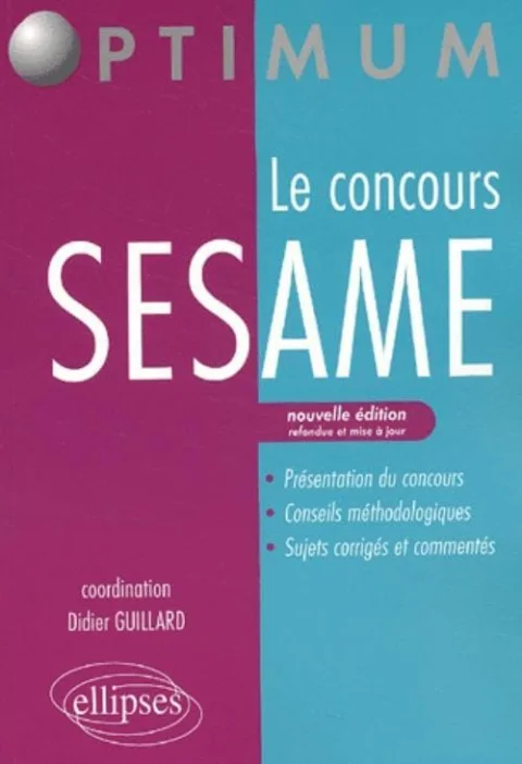 Le concours SESAME