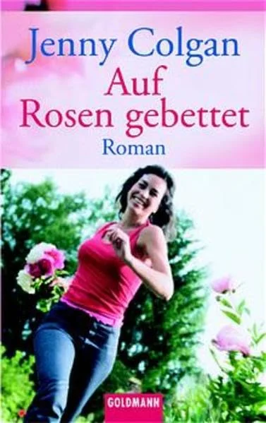 Auf Rosen gebettet.