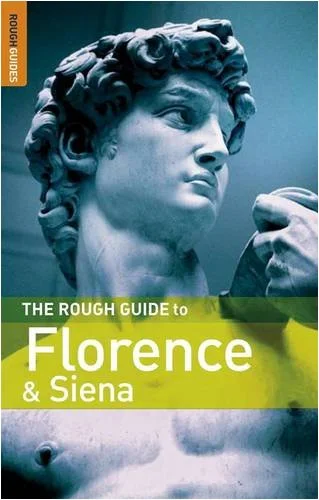 The Rough Guide Florence and Siena