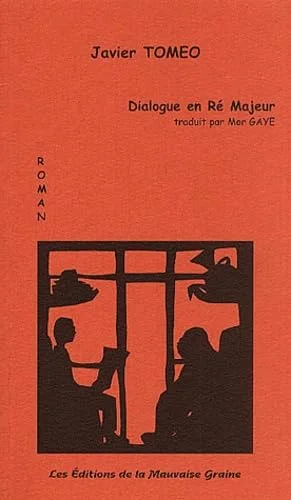 Dialogue en re majeur