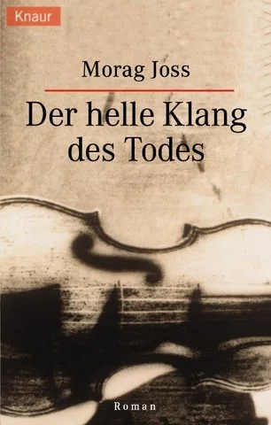 Der helle Klang des Todes.
