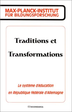 Traditions et transformations