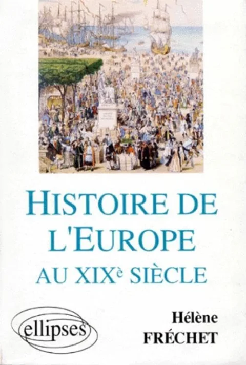 Histoire de l'Europe au XIXe si�cle